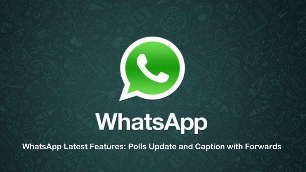 polls update whatsapp latest features for all platforms